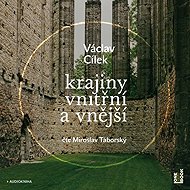 Inner and outer landscapes - Václav Cílek  Václav Cílek