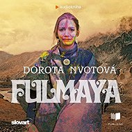 Fulmaya - Dorota Nvotová