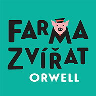 Farma zvířat - George Orwell