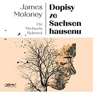 Dopisy ze Sachsenhausenu - James Moloney