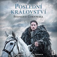The Last Kingdom - Bernard Cornwell