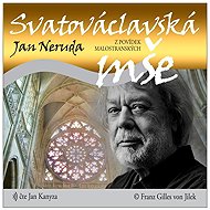 St. Wenceslas Mass - Jan Neruda