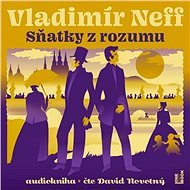Sňatky z rozumu - Vladimír Neff