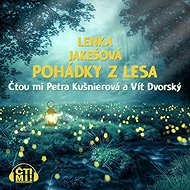 Fairy tales from the forest - Lenka Jakešová