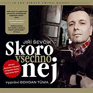 Skoro všechno nej - Jiří Ševčík