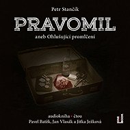 Pravomil, or the Deafening Statute of Limitations - Petr Stančík