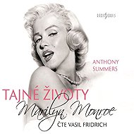 The Secret Lives of Marilyn Monroe - Anthony Summers