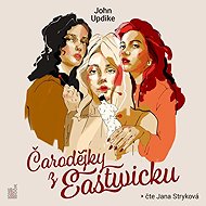 The Witches of Eastwick - John Updike