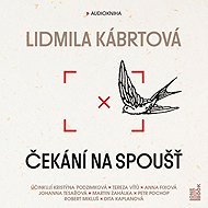 Waiting for the trigger - Lidmila Kábrtová