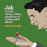 How to develop relationships with people, influence them and gain their trust - Dale Carnegie