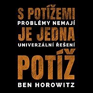 There's one problem with trouble - Ben Horowitz