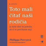 This is what our parents should have read - Philippa Perry
