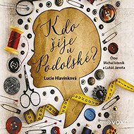 Kdo šije u Podolské - Lucie Hlavinková  Lucie Hlavinková