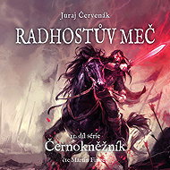Radhostův meč - Juraj Červenák  Juraj Červenák