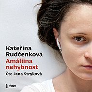 Amalia's immobility - Kateřina Rudčenková