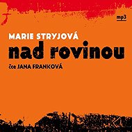 Above the plain - Marie Stryjová