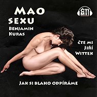 Mao of sex - Benjamin Kuras
