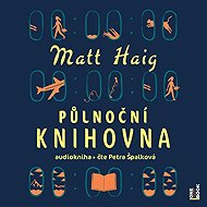 Midnight Library - Matt Haig