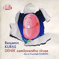 Diary of a Virus in Love - Benjamin Kuras