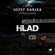 Hunger - Jozef Karika