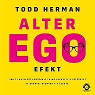 Alter ego effect - Todd Herman