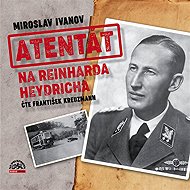 Assassination of Reinhard Heydrich - Miroslav Ivanov