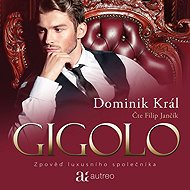 Gigolo - Confessions of a Luxury Companion - Dominik Král