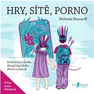 Hry, sítě, porno - Michaela Slussareff