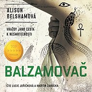 Balzamovač - Alison Belsham