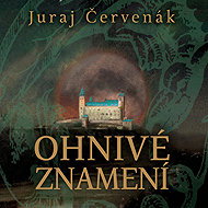 Ohnivé znamení - Juraj Červenák