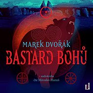 Bastard of the Gods - Marek Dvořák