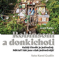 Robinsoni a donkichoti - Aleš Palán