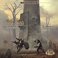 Ploty z kostí - Vladimír Šlechta