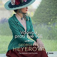 A widow against her will - Georgette Heyer