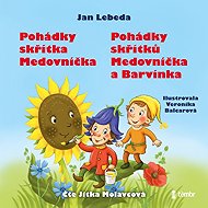 Fairy tales of the elf Medovníček and Fairy tales of the elves Medovníček and Barvínek - Jan Lebeda