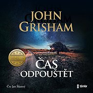 Time to forgive - John Grisham