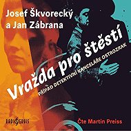 Vražda pro štěstí - Josef Škvorecký  Jan Zábrana