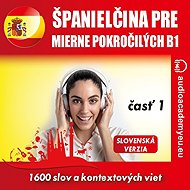 Španielčina pre mierne pokročilých B1 - časť 1 - Tomáš Dvořáček