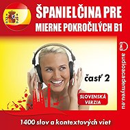 Španielčina pre mierne pokročilých B1 - časť 2 - Tomáš Dvořáček