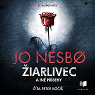 Žiarlivec a iné príbehy - Jo Nesbo  Jo Nesbø