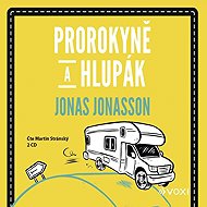 The prophetess and the fool - Jonas Jonasson