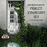 Prokletí Schwartzovy vily - Anna Beatrix Bártová