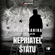 Nepriateľ štátu - Jozef Karika