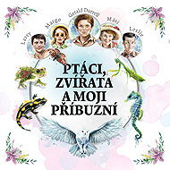 Ptáci, zvířata a moji příbuzní - Gerald Durrell