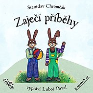 Zaječí příběhy - Stanislav Chromčák
