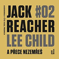 Jack Reacher: A přece nezemřeš - Lee Child