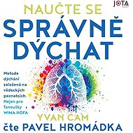Naučte se správně dýchat - Yvan Cam