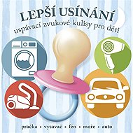 Lepší usínání - uspávací zvukové kulisy pro děti - FONIA