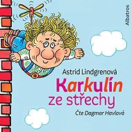 Karkulín ze střechy - Astrid Lindgrenová