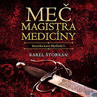 Meč magistra medicíny - Karel Štorkán